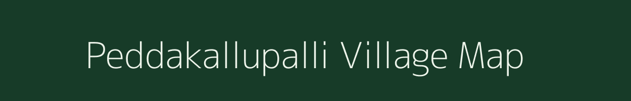 Peddakallupalli village map in Tamil Nadu