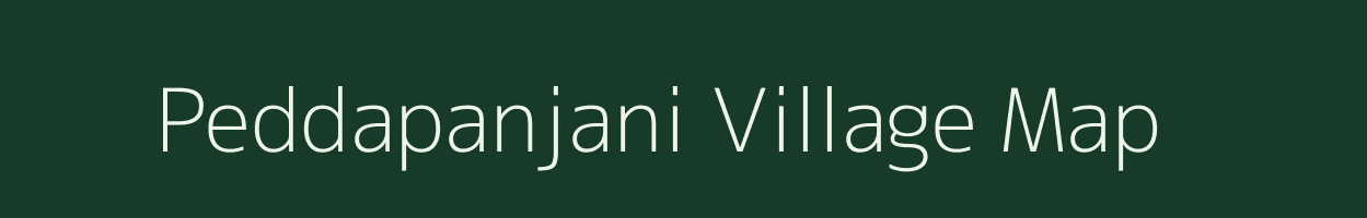 Peddapanjani village map in Andhra Pradesh