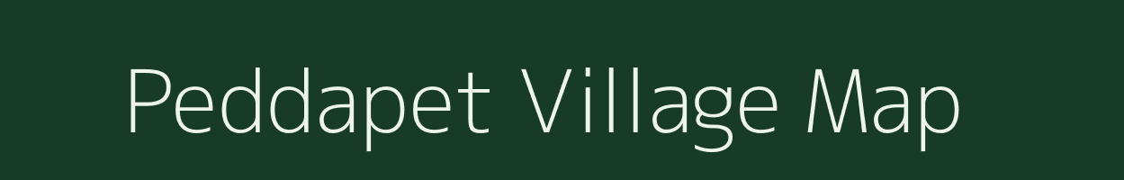 Peddapet village map in Andhra Pradesh