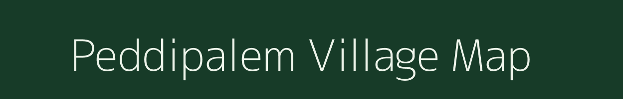 Peddipalem village map in Andhra Pradesh