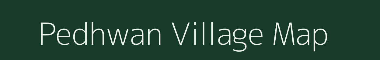 Pedhwan village map in Uttar Pradesh