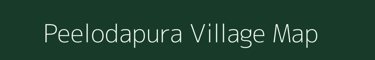 Peelodapura village map in Rajasthan