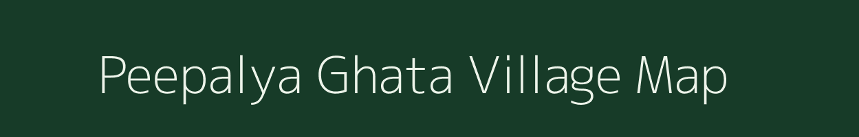 Peepalya Ghata village map in Rajasthan