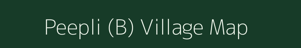 Peepli (B) village map in Rajasthan
