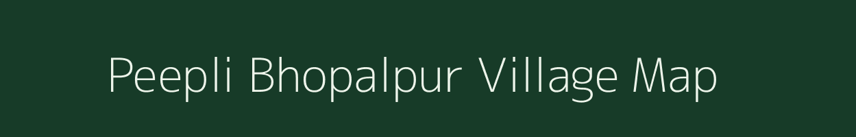 Peepli Bhopalpur village map in Uttar Pradesh