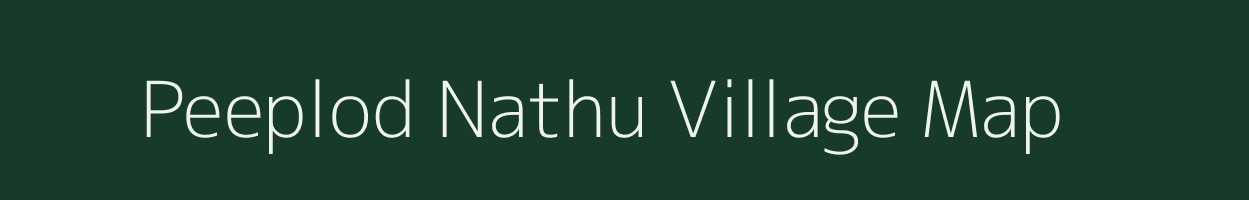 Peeplod Nathu village map in Rajasthan