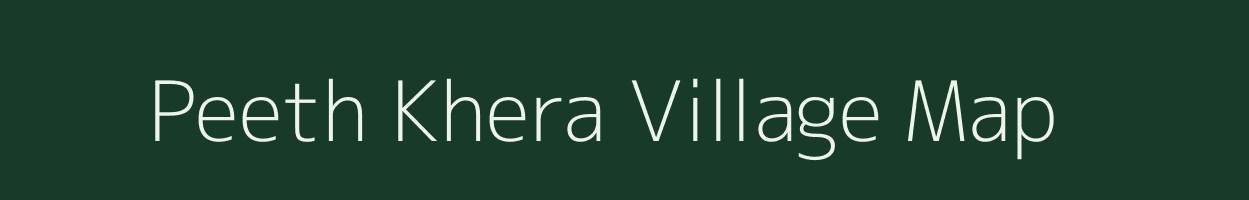 Peeth Khera village map in Uttar Pradesh