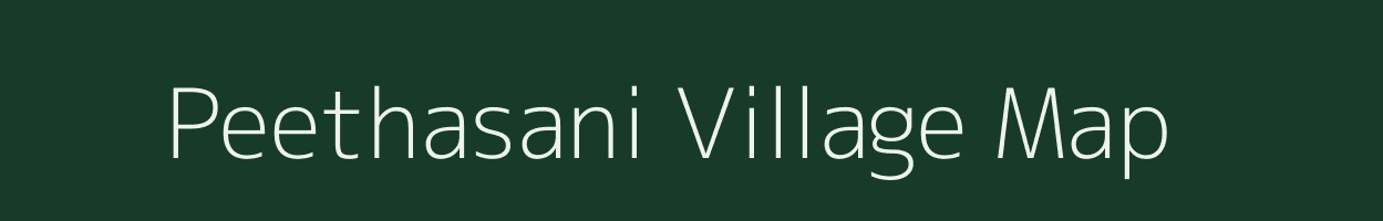 Peethasani village map in Rajasthan