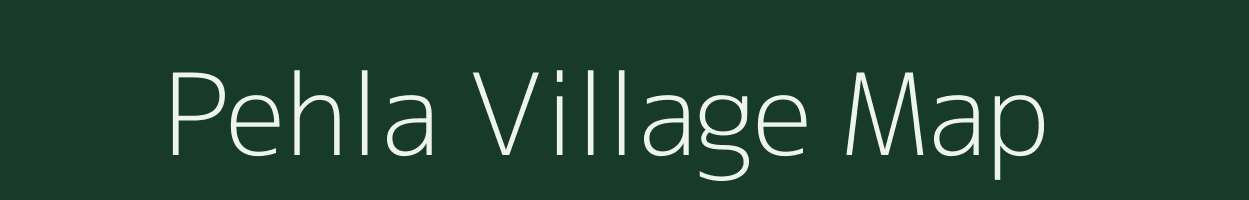 Pehla village map in Madhya Pradesh