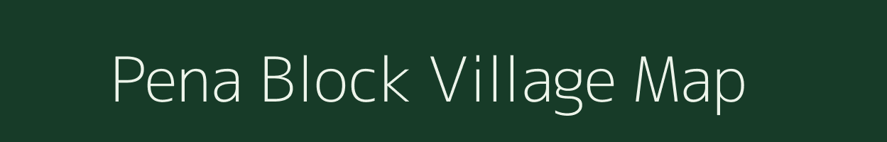 Pena Block village map in Assam