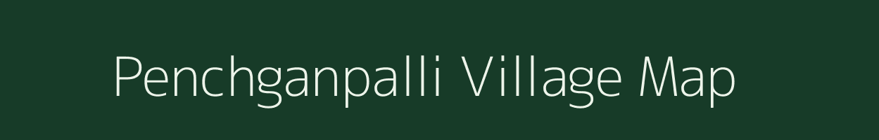 Penchganpalli village map in Karnataka