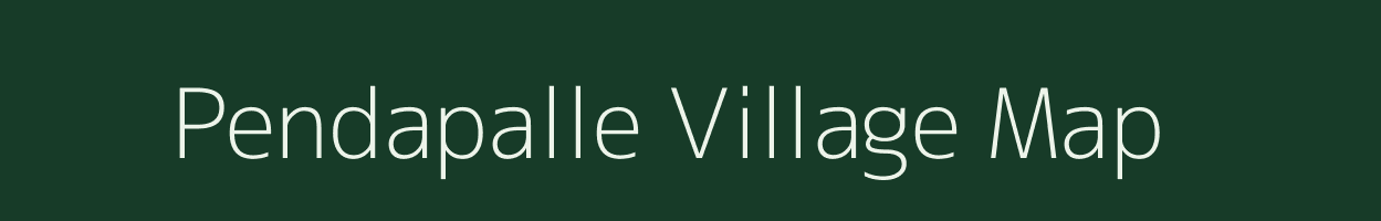 Pendapalle village map in Andhra Pradesh