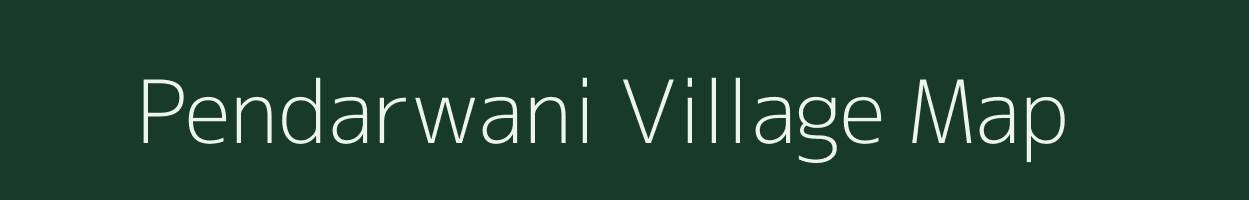 Pendarwani village map in Chhattisgarh