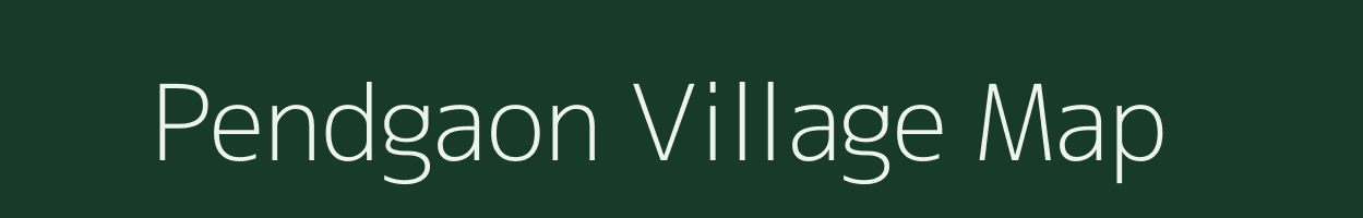 Pendgaon village map in Maharashtra