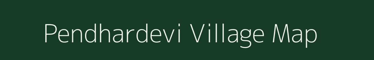 Pendhardevi village map in Gujarat