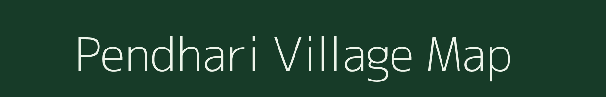 Pendhari village map in Maharashtra