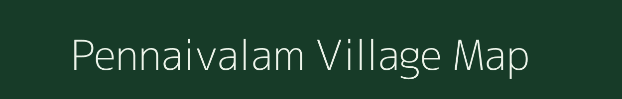 Pennaivalam village map in Tamil Nadu