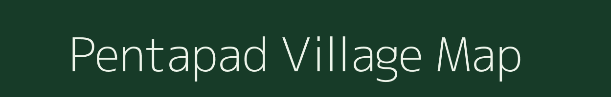 Pentapad village map in Chhattisgarh