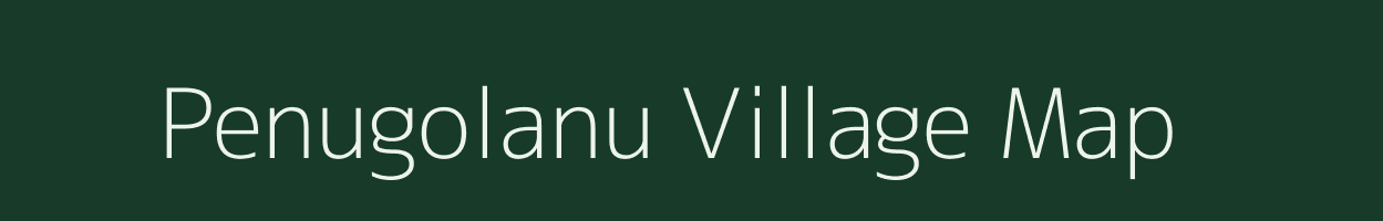 Penugolanu village map in Andhra Pradesh
