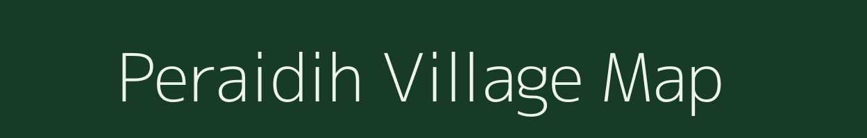 Peraidih village map in Jharkhand