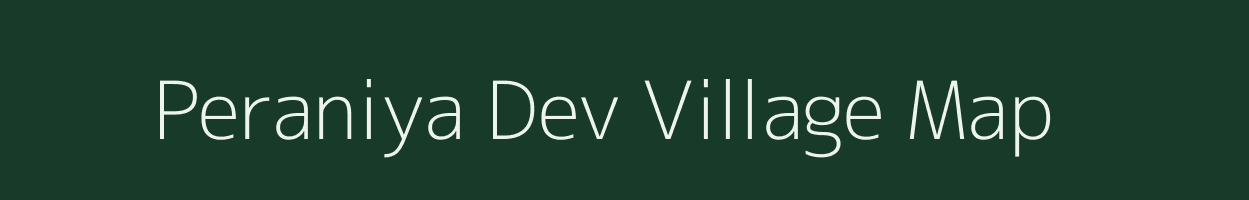 Peraniya Dev village map in Rajasthan