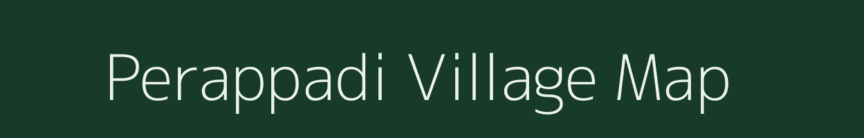 Perappadi village map in Tamil Nadu