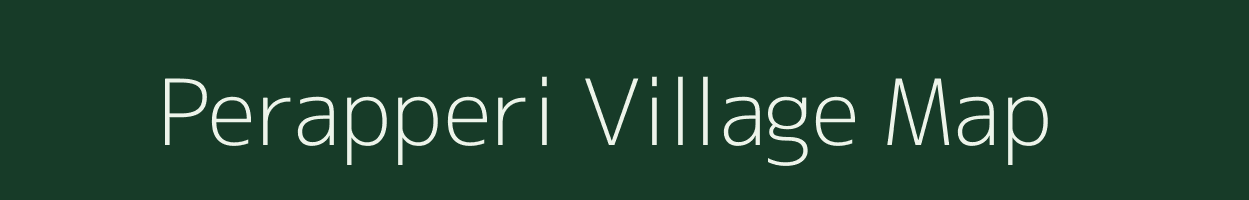 Perapperi village map in Tamil Nadu