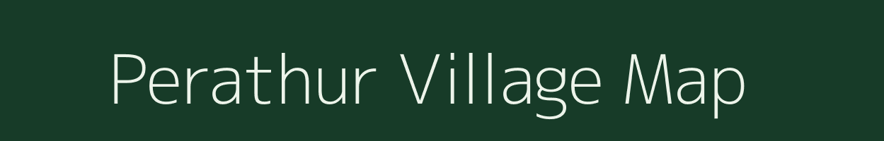 Perathur village map in Tamil Nadu