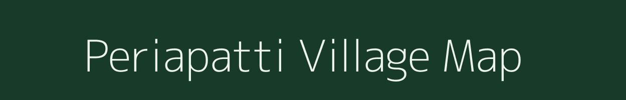 Periapatti village map in Tamil Nadu