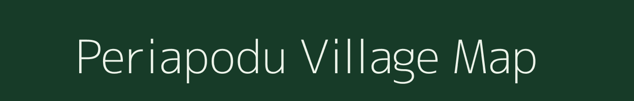 Periapodu village map in Tamil Nadu