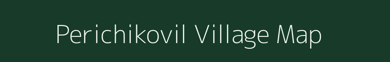 Perichikovil village map in Tamil Nadu