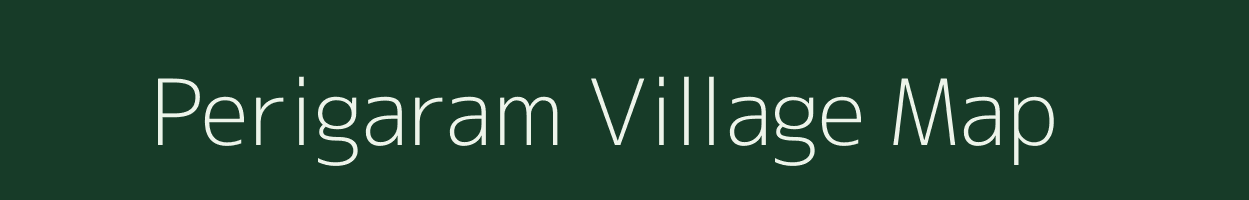 Perigaram village map in Tamil Nadu