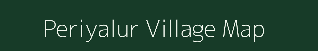 Periyalur village map in Tamil Nadu