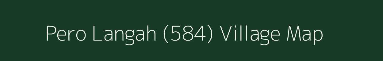 Pero Langah (584) village map in Punjab