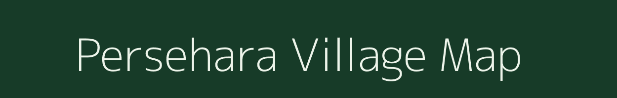 Persehara village map in Uttar Pradesh