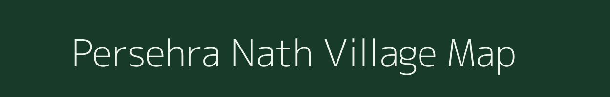 Persehra Nath village map in Uttar Pradesh