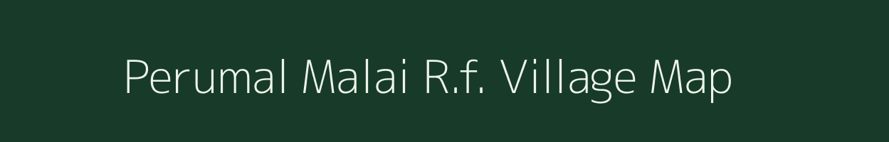 Perumal Malai R.f. village map in Tamil Nadu