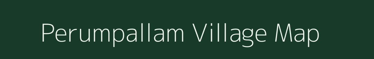 Perumpallam village map in Tamil Nadu