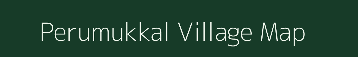 Perumukkal village map in Tamil Nadu