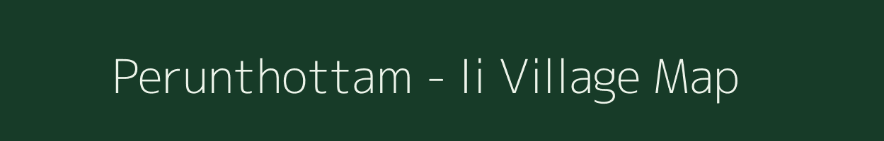 Perunthottam - Ii village map in Tamil Nadu