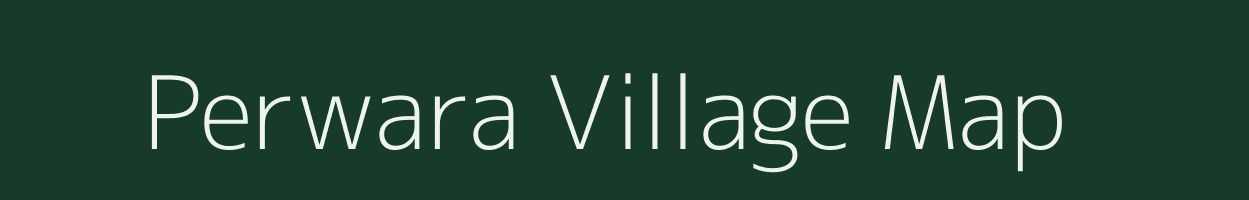 Perwara village map in Madhya Pradesh