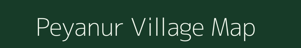 Peyanur village map in Tamil Nadu