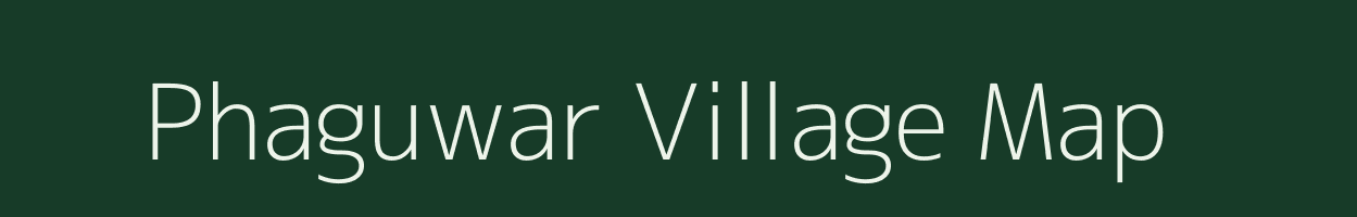 Phaguwar village map in Uttar Pradesh