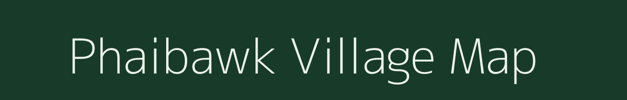 Phaibawk village map in Mizoram