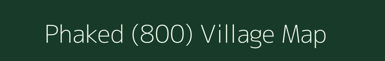 Phaked (800) village map in Himachal Pradesh