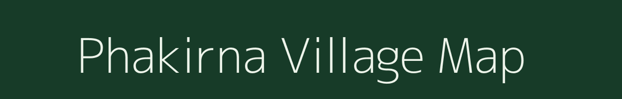 Phakirna village map in Bihar