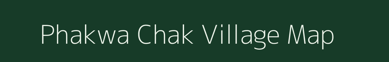 Phakwa Chak village map in Uttarakhand