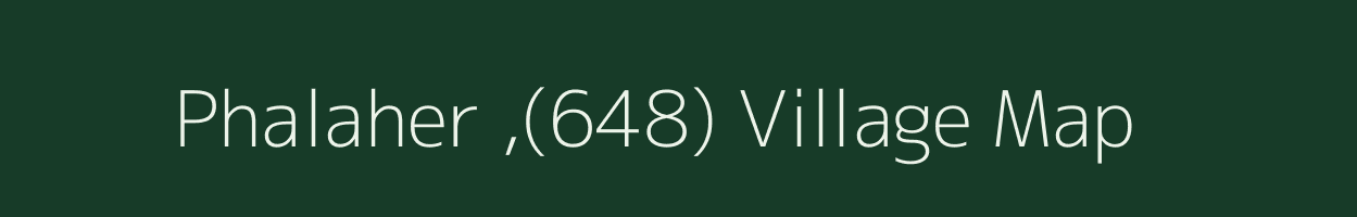 Phalaher ,(648) village map in Himachal Pradesh