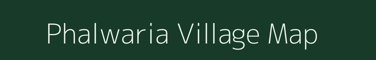 Phalwaria village map in Bihar