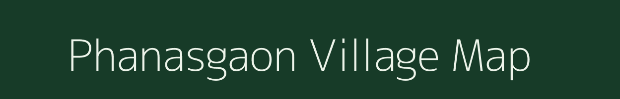 Phanasgaon village map in Maharashtra